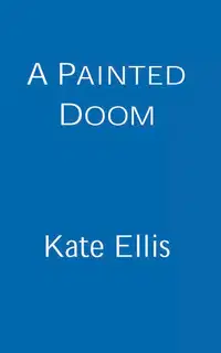 A Painted Doom