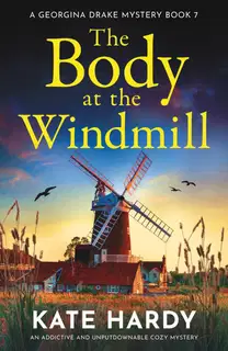 The Body at the Windmill