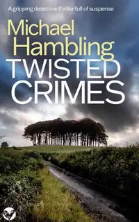 Twisted Crimes
