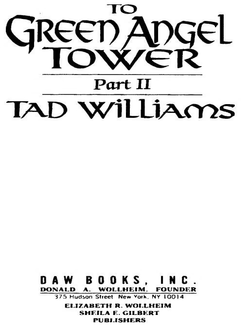 To Green Angel Tower, Volume 2