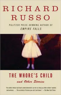 The Whore's Child and Other Stories