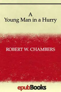A Young Man in a Hurry