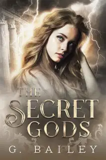 The Secret Gods: The Full Collection