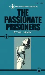The Passionate Prisoners