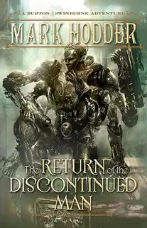The Return of the Discontinued Man