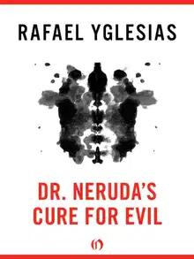 Dr. Neruda's Cure for Evil
